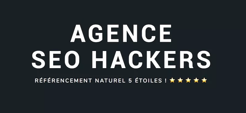 Agence SEO Hackers Paris